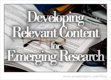 Eleven Tips for Keeping up with Emerging Research and Developing Relevant Content