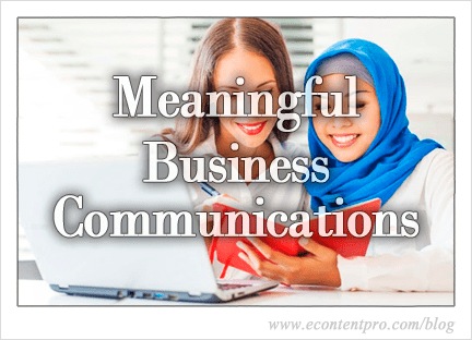 Making Your Business Communications Meaningful